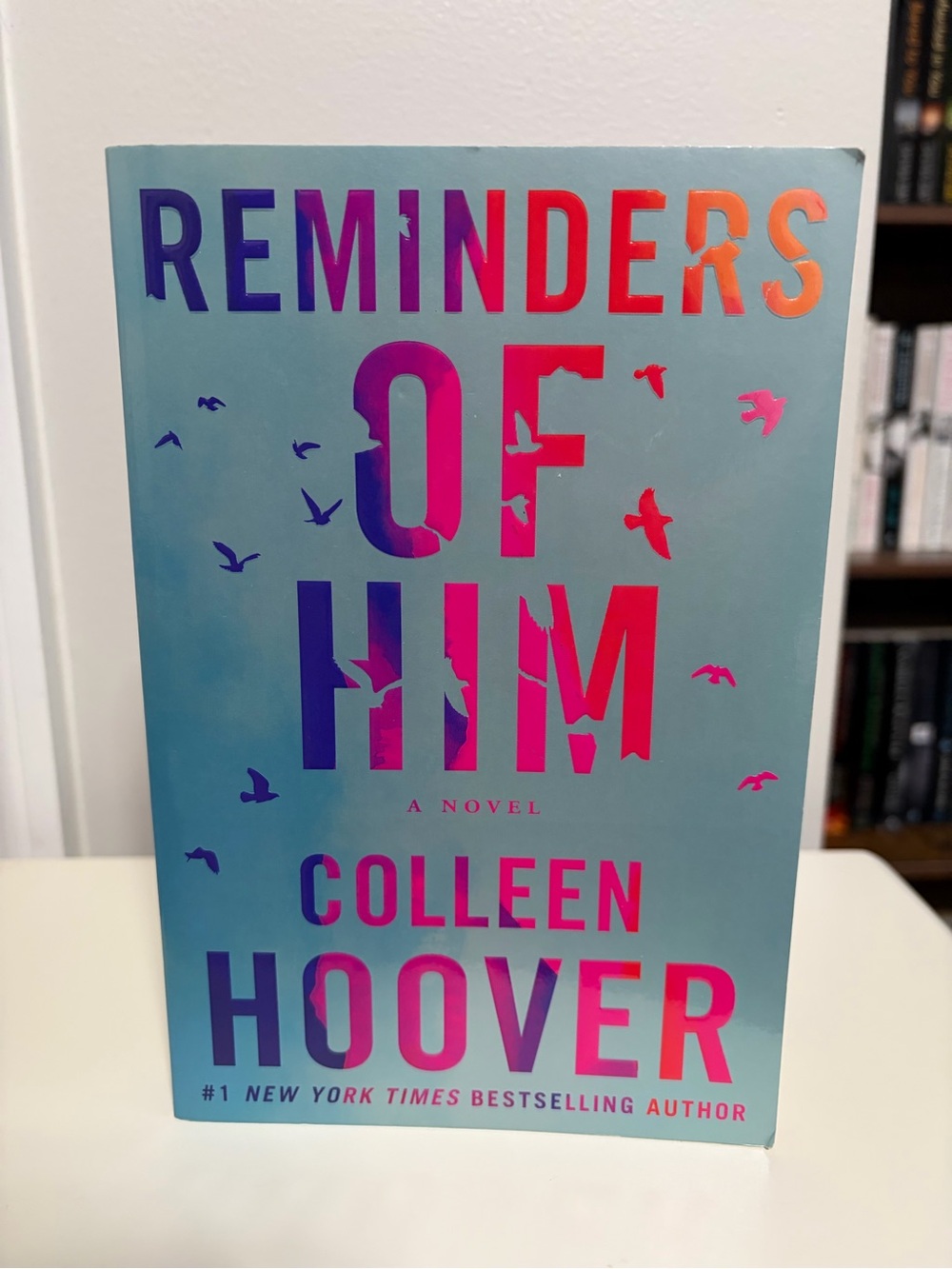 Reminders of Him by Colleen Hoover